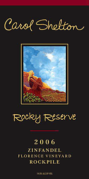 Carol Shelton 2006 Rocky Reserve Zinfandel